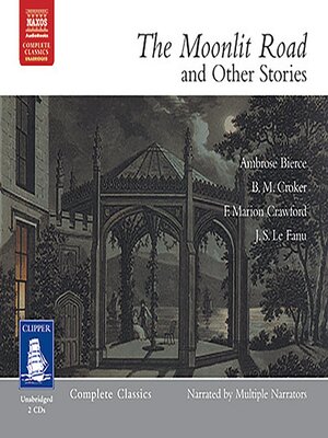 cover image of The Moonlit Road and Other Stories